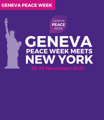 Geneva Peace Week Meets New York: Building Trust, Building Peace