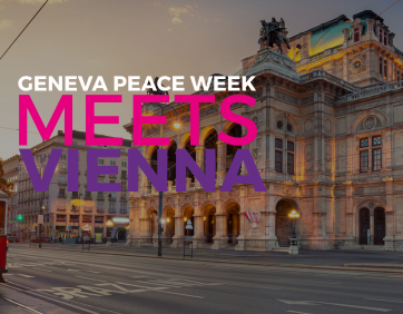 Le Forum de Genève sur la paix se réunit à Vienne