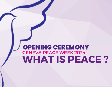 Opening Ceremony: What is Peace ?