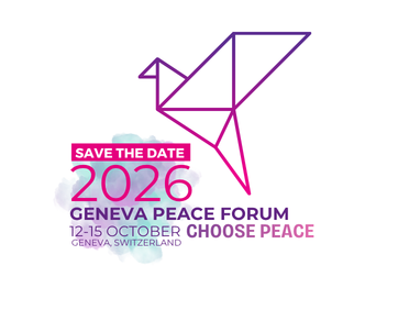 Save the Date: Geneva Peace Forum 2026