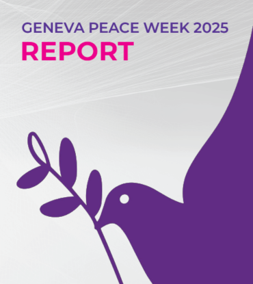 Geneva Peace Week Report 2025